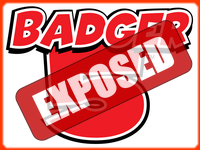 Badger 5 Wisconsin Exposed