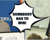 Somebody Has to Win!