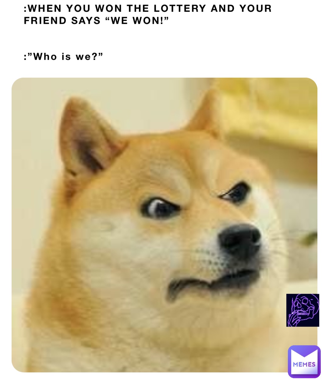 When You Won the Lottery